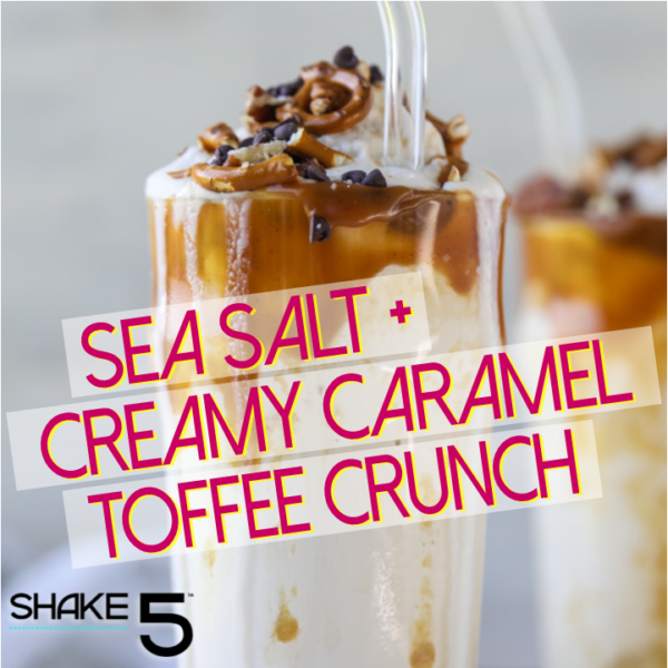 SHAKE 5 Premium Pure Whey Protein Shake Mix - Sea Salt + Creamy Caramel Toffee Crunch